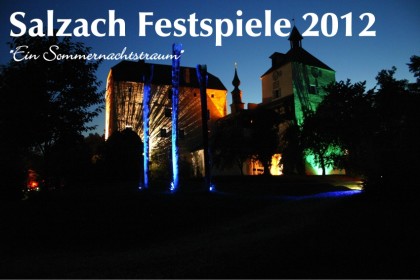 Salzachfestspiele 2012 auf Schloss Triebenbach